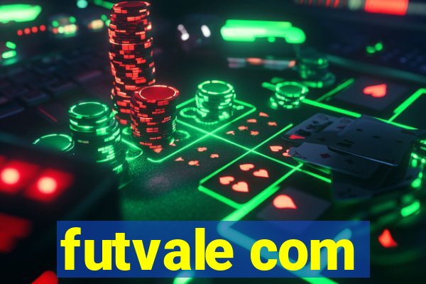 futvale com